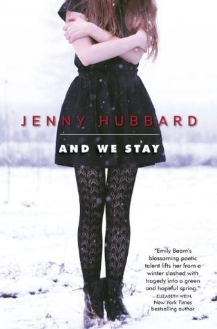 And We Stay by Jenny Hubbard